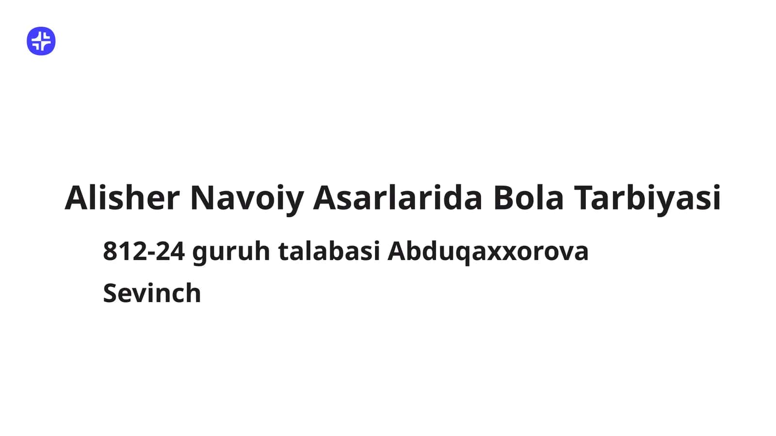 Alisher Navoiy Asarlarida Bola Tarbiyasi 1