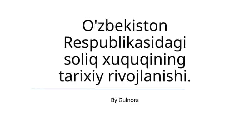 Soliq huquqining tarixiy rivojlanishi 1