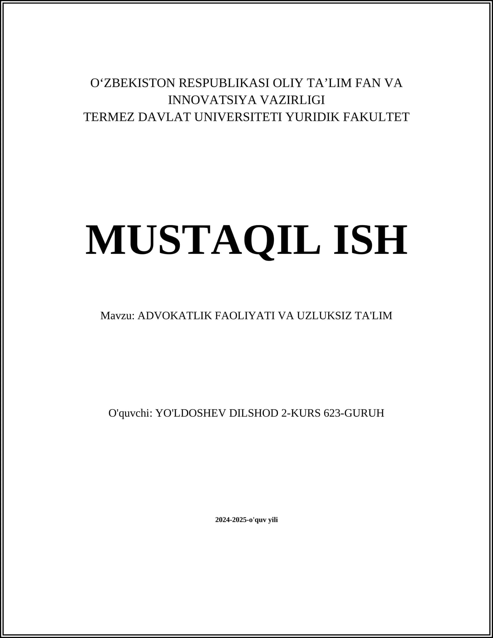 ADVOKATLIK FAOLIYATI VA UZLUKSIZ TA'LIM 1