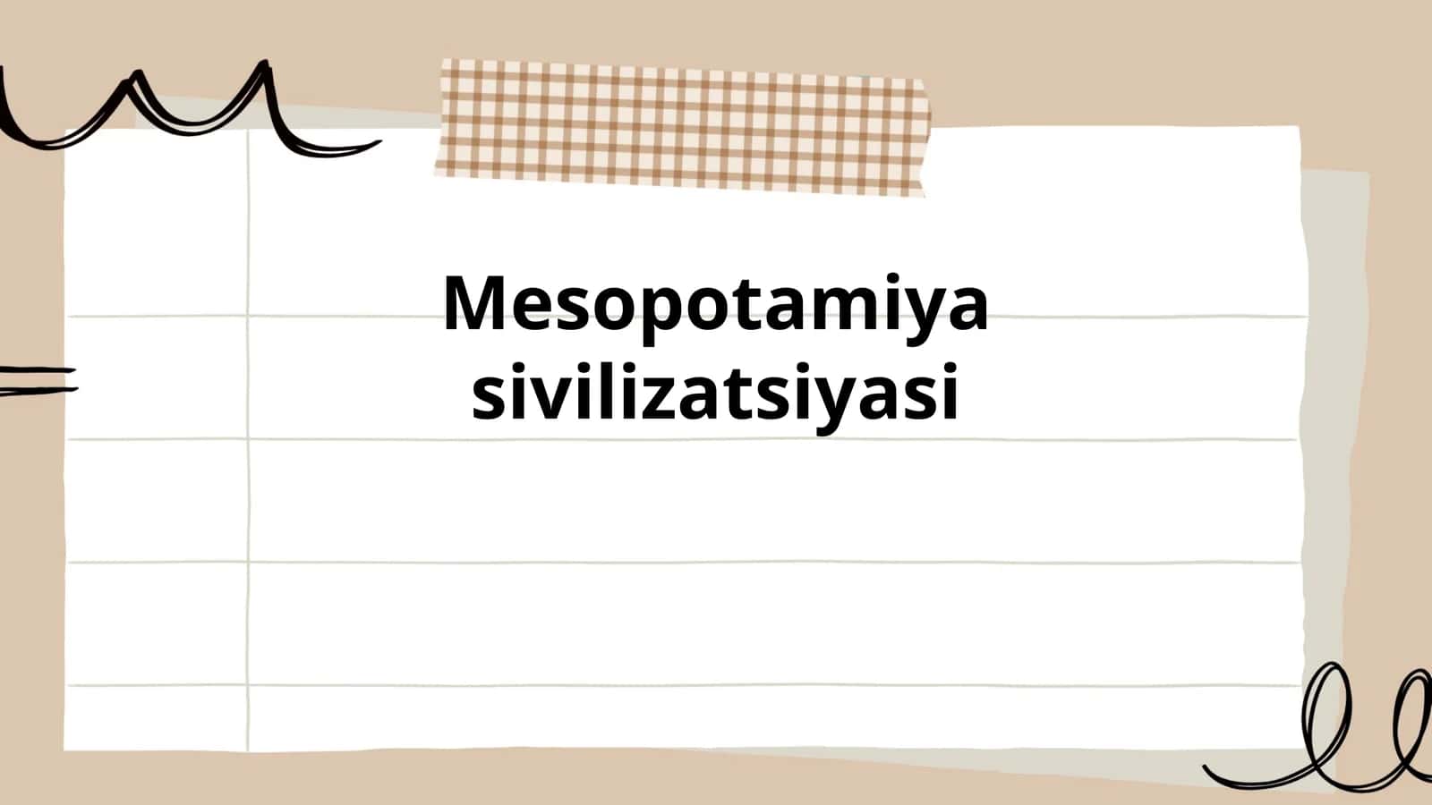 Mesopotamiya sivilizatsiyasi 1