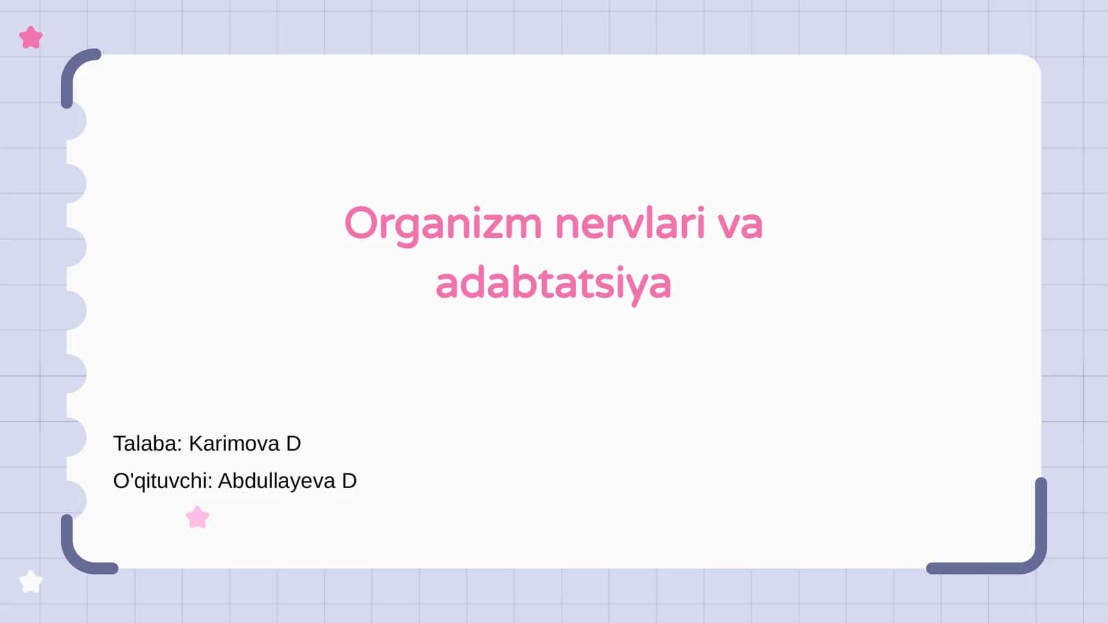Organizm nervlari va adabtatsiya 1