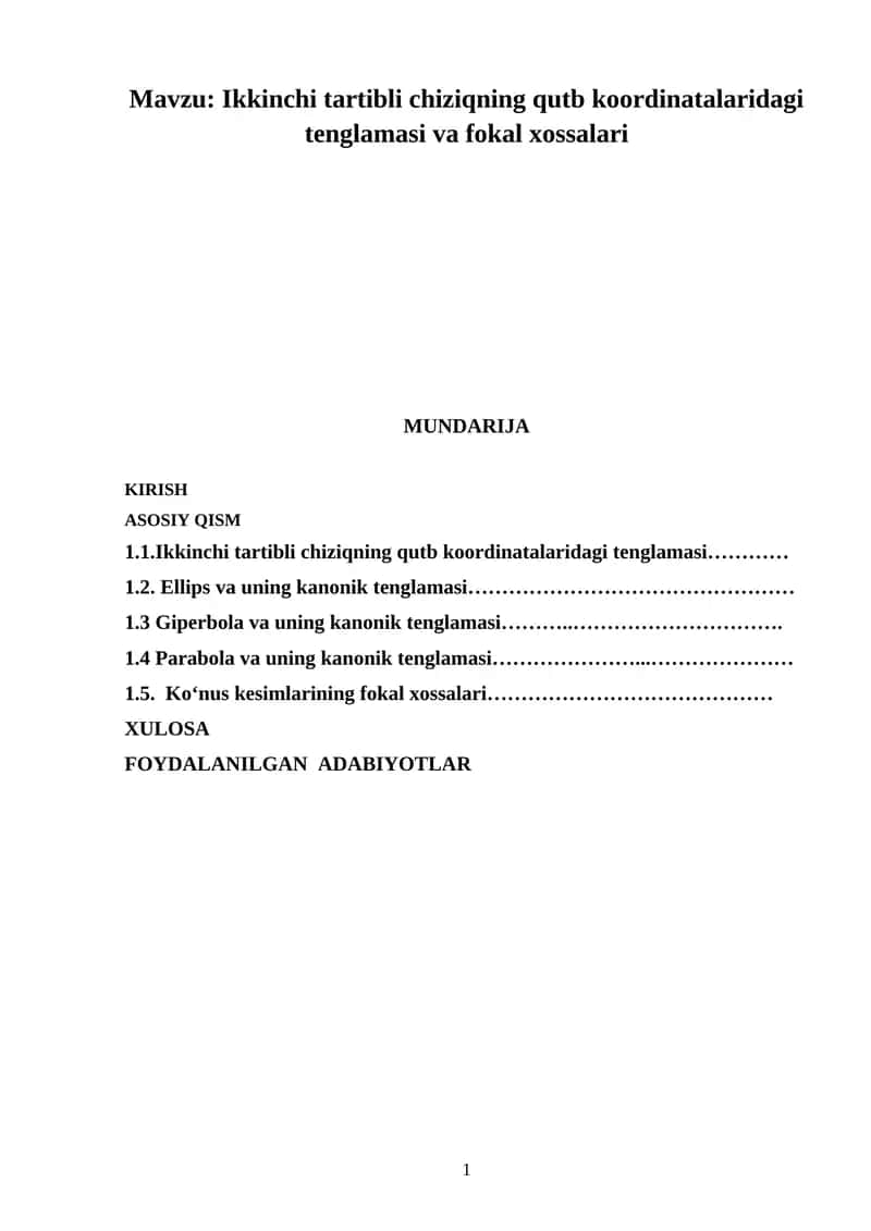 Ikkinchi tartibli chiziqning qutb koordinatalaridagi tenglamasi va fokal xossalari 1