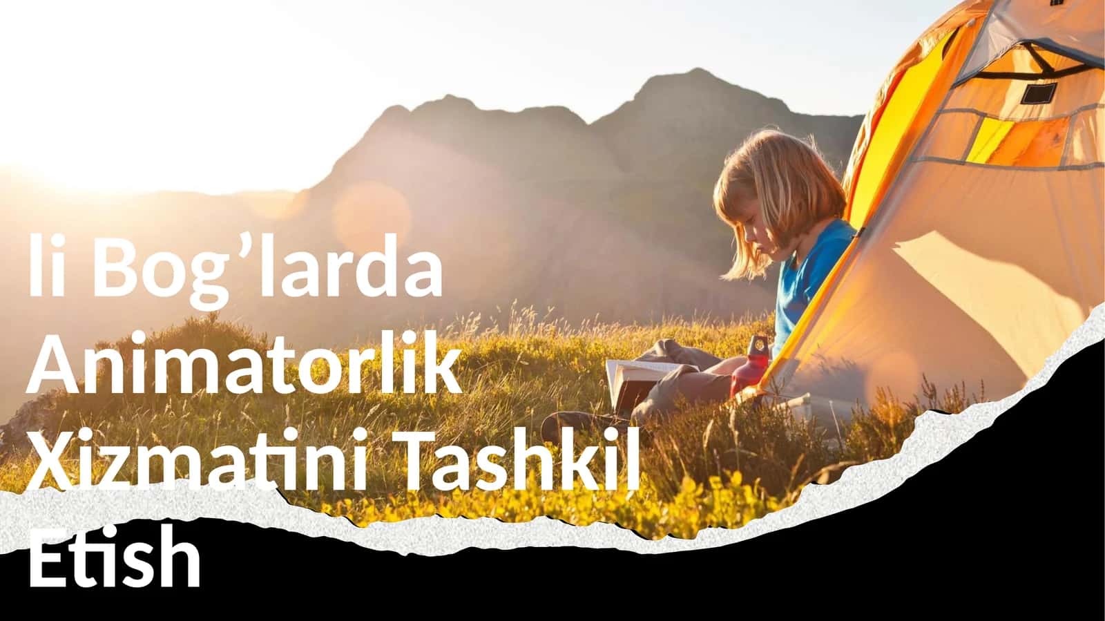 Bog’larda Animatorlik Xizmatini Tashkil Etish 1