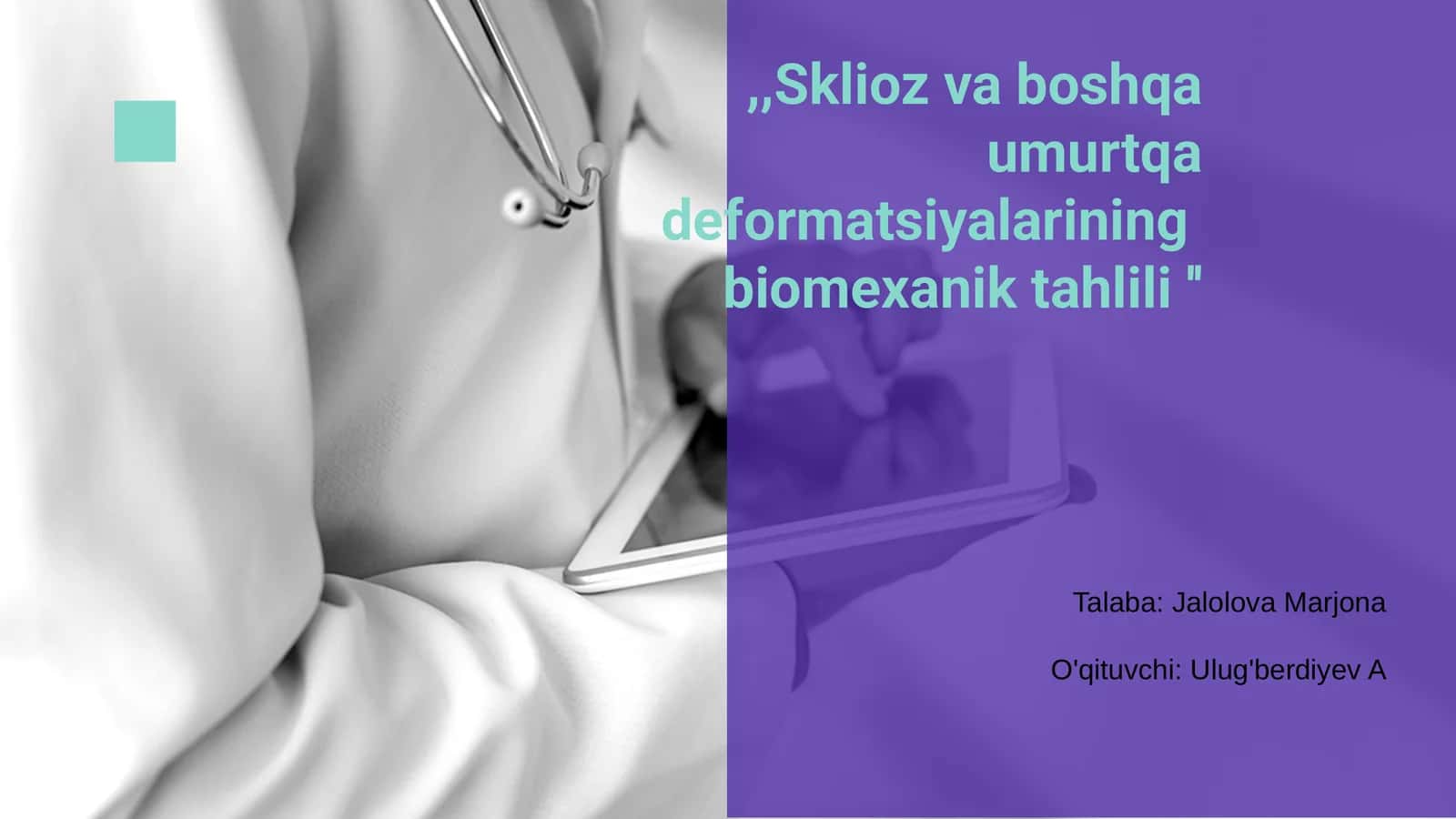 Sklioz va boshqa umurtqa deformatsiyalarining biomexanik tahlili 1