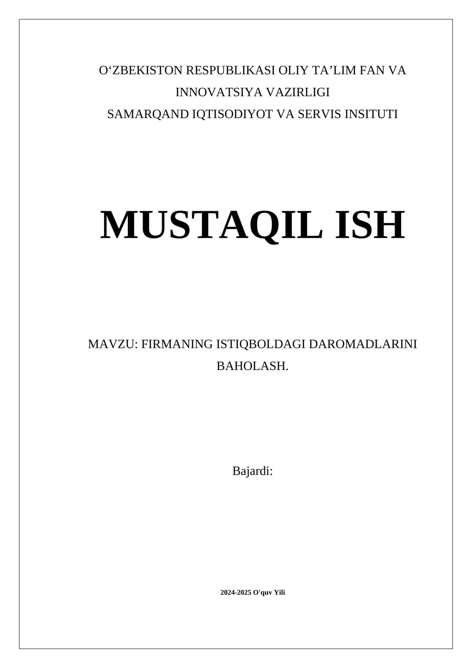 FIRMANING ISTIQBOLDAGI DAROMADLARINI BAHOLASH 1
