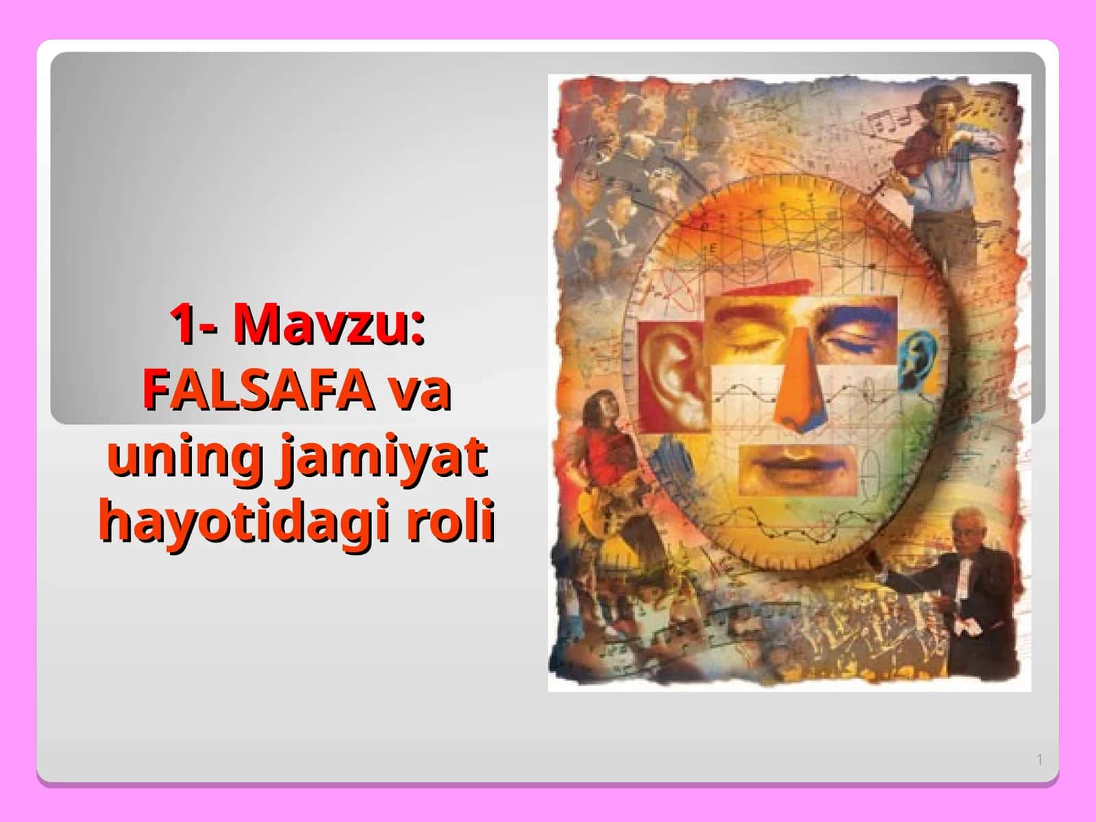 Фалсафа va uning jamiyat hayotidagi roli 1