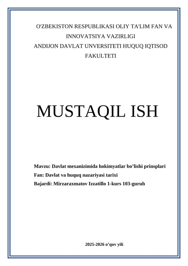 Davlat mexanizimida hokimyatlar bo’lishi prinsiplari 1