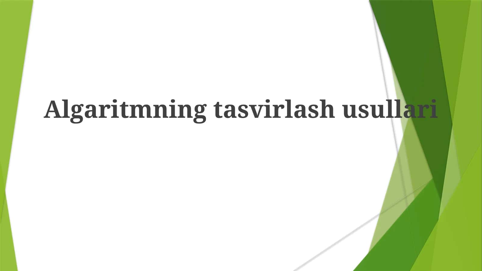 Algaritmningtasvirlashusullari 1