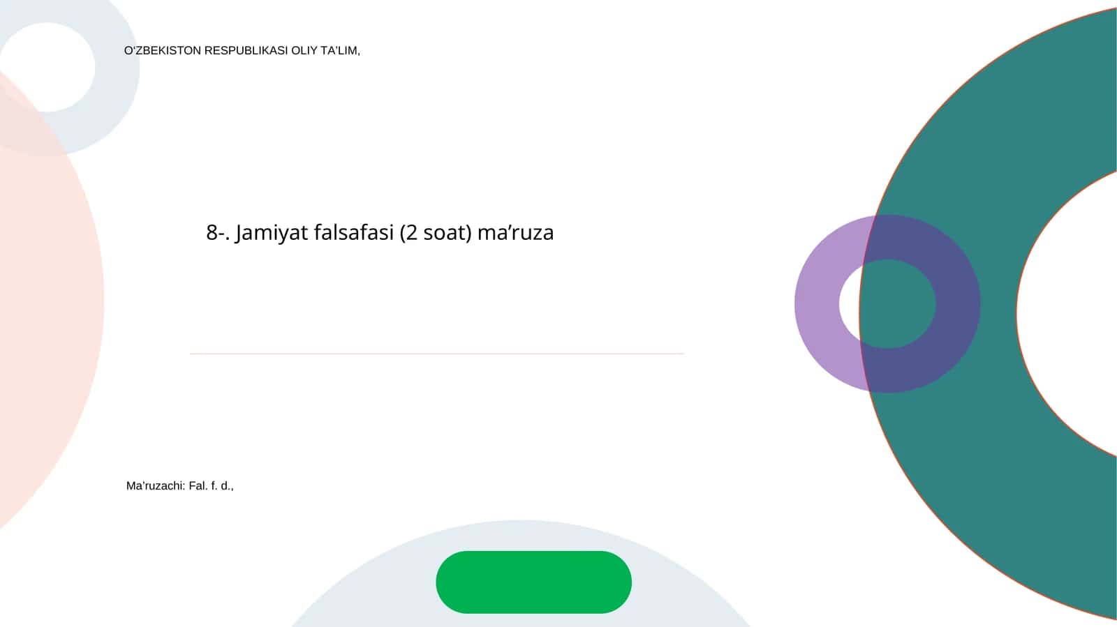 Jamiyat falsafasi (2 soat) ma’ruza 1