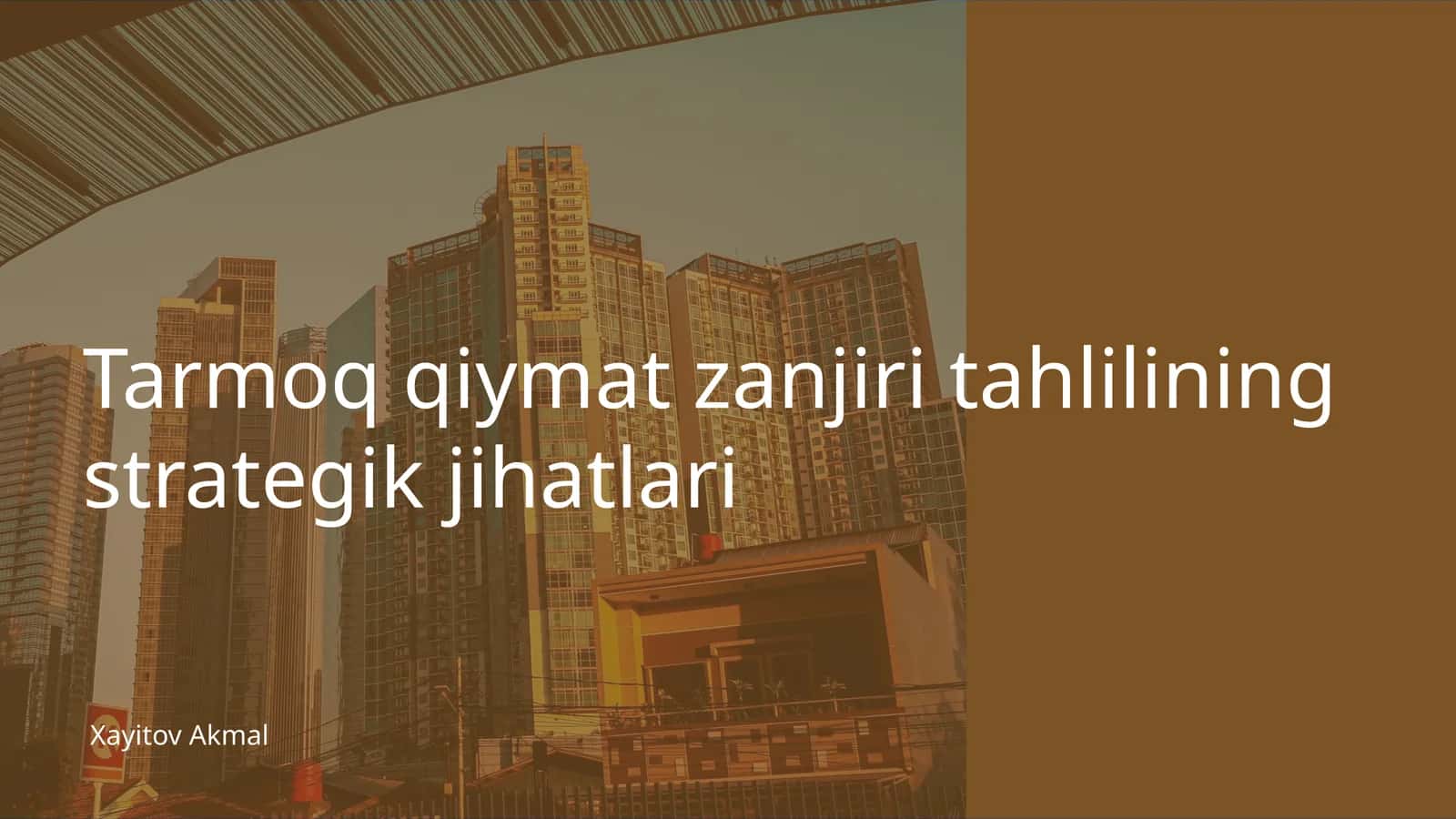 Tarmoq qiymat zanjiri tahlilining strategik jihatlari 1