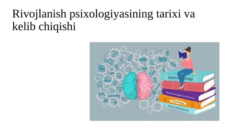 Rivojlanish psixologiyasi 1