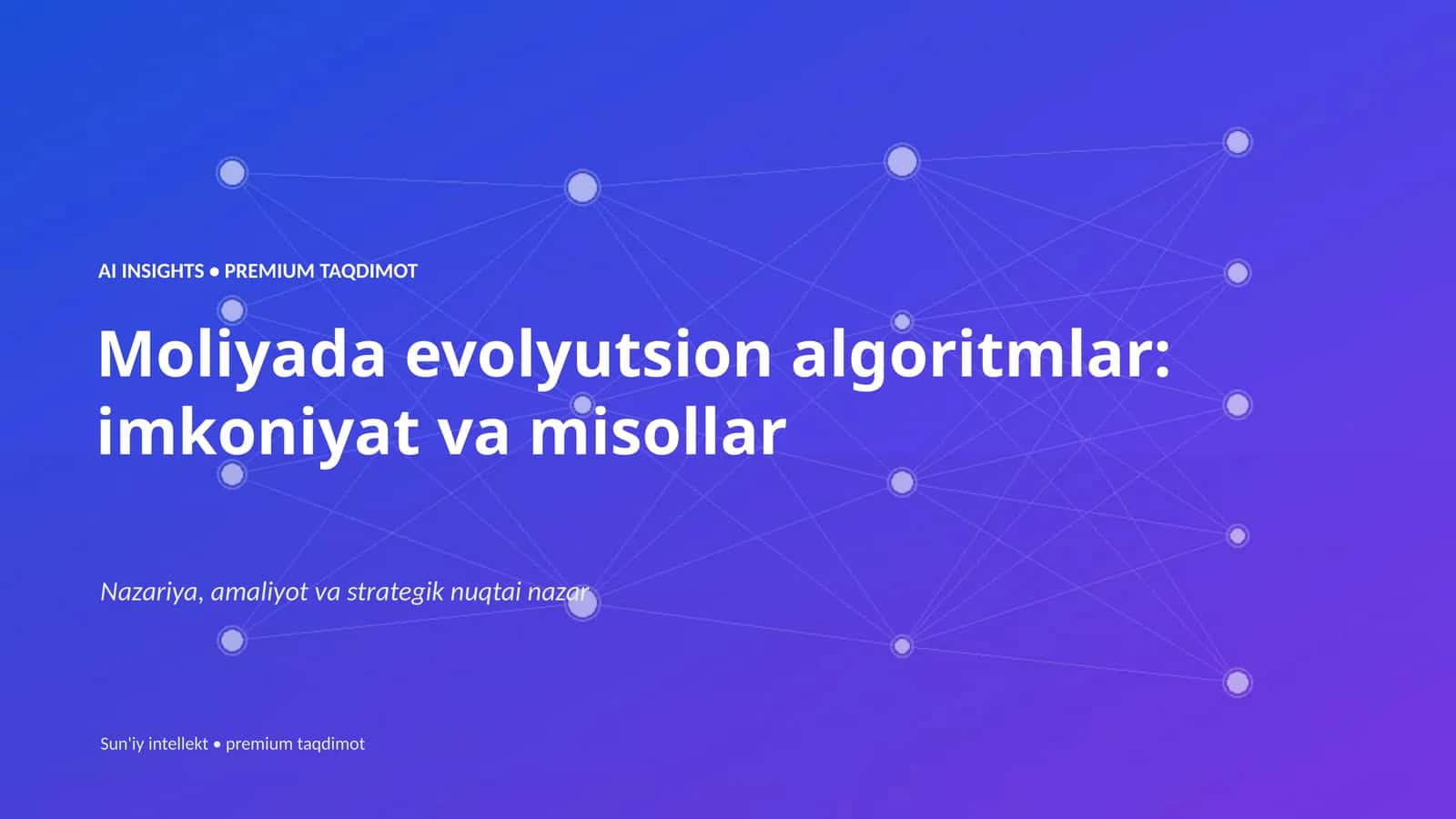 Moliyada evolyutsion algoritmlar: imkoniyat va misollar 1