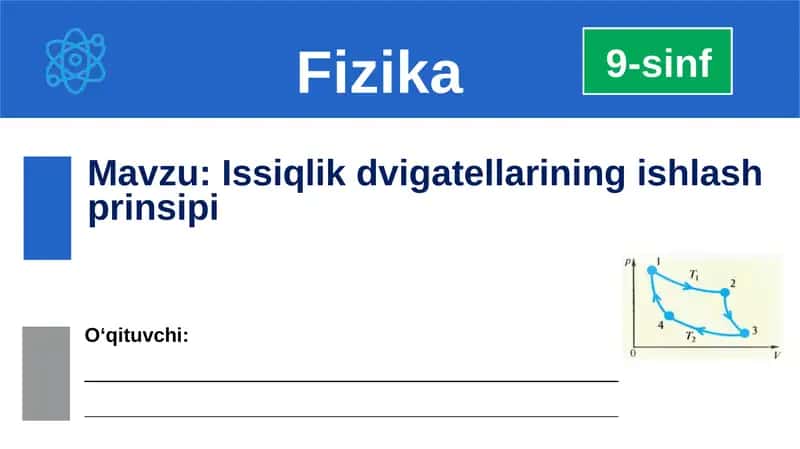 Issiqlik dvigatellarining ishlash prinsipi 1