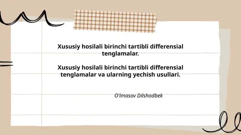 Xususiy hosilali birinchi tartibli differensial tenglamalar 1