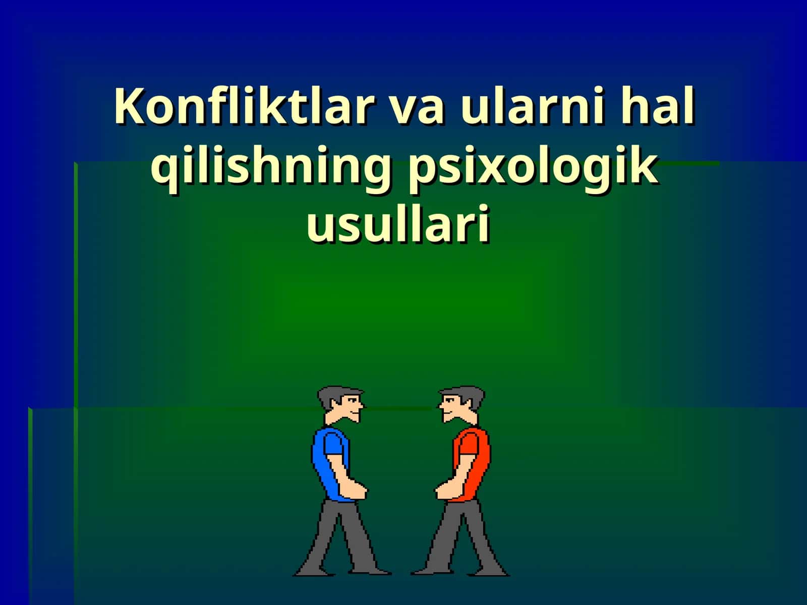 Konfliktlar va ularni hal qilishning psixologik usullari 1