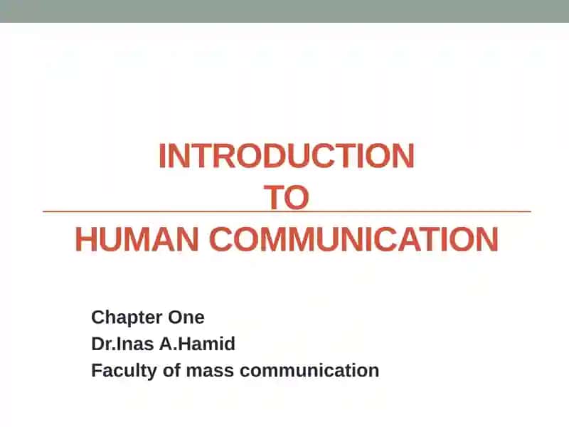 Introduction to Human Communication