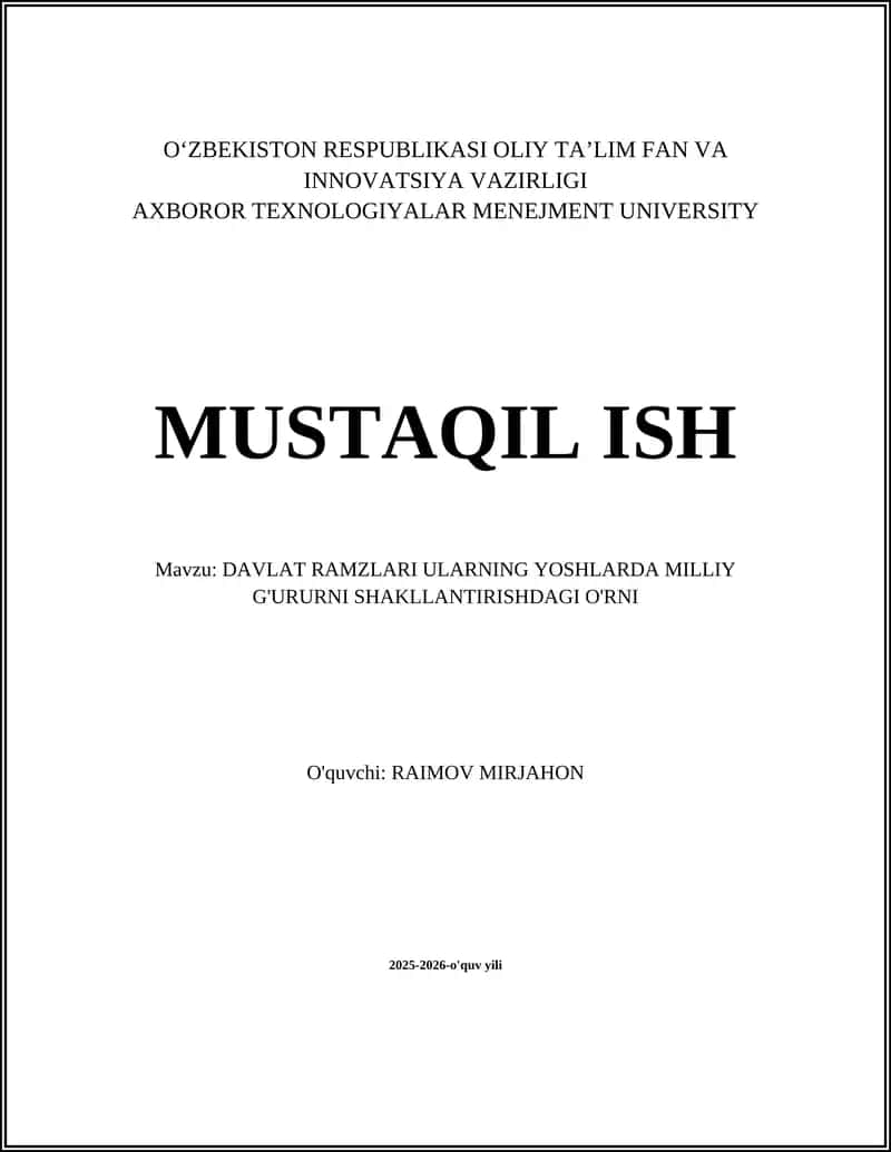 DAVLAT RAMZLARI ULARNING YOSHLARDA MILLIY G'URURNI SHAKLLANTIRISHDAGI O'RNI 1