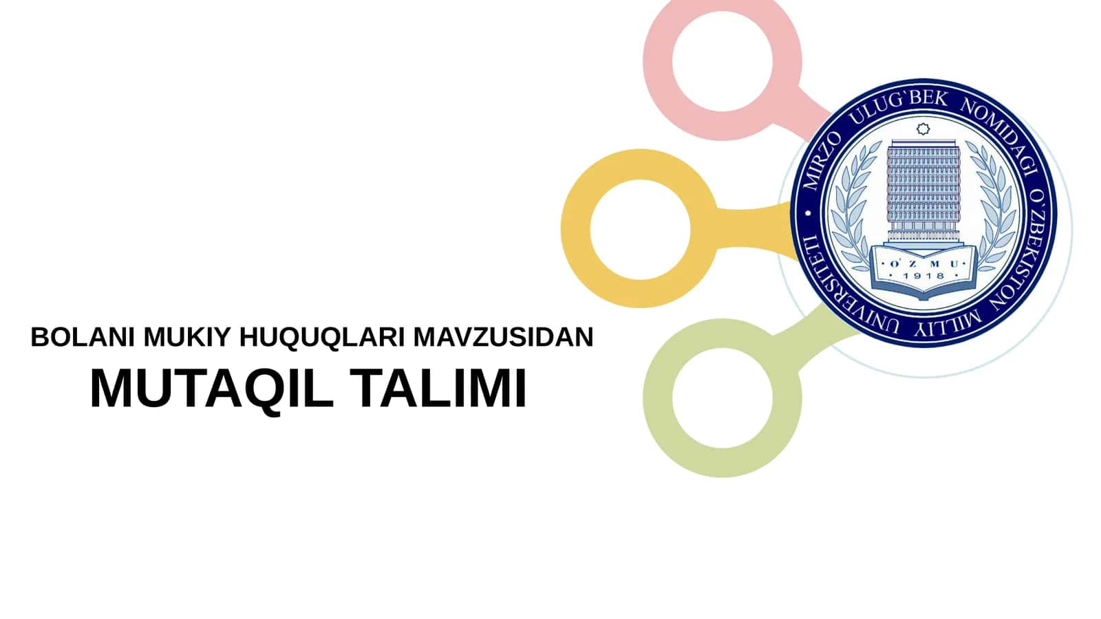 BOLANI MUKIY HUQUQLARI 1