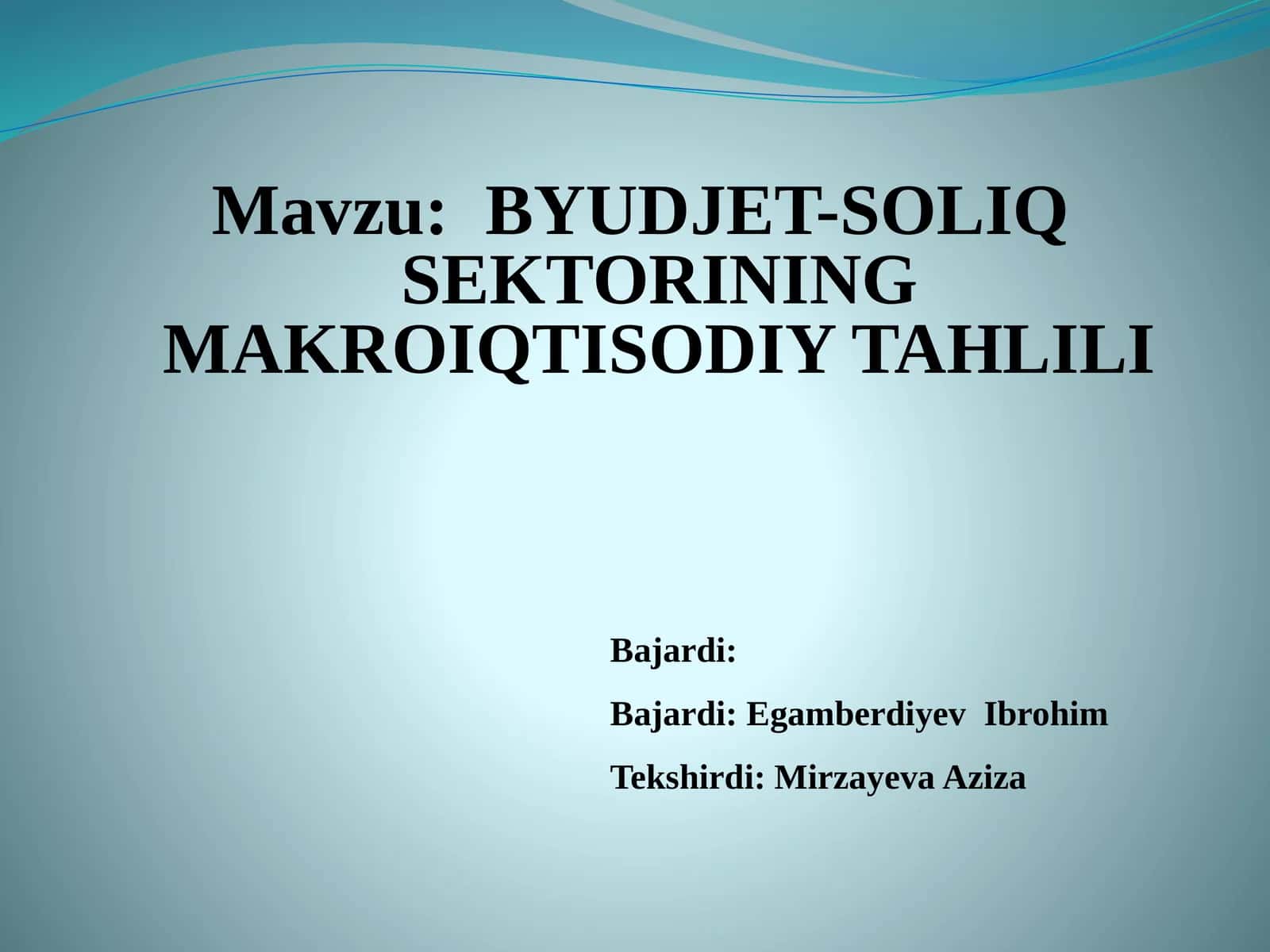 BYUDJET-SOLIQ SEKTORINING MAKROIQTISODIY TAHLILI 1