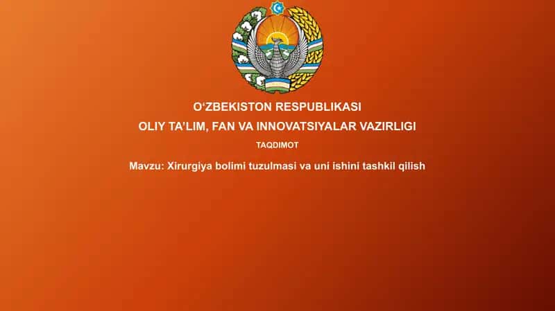 Xirurgiya bolimi tuzilmasi va uning vazifalari 1