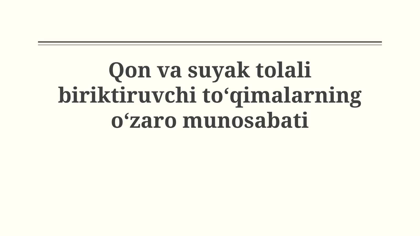 Qon va suyak tolali biriktiruvchi to‘qimalarning o‘zaromunosabati 1