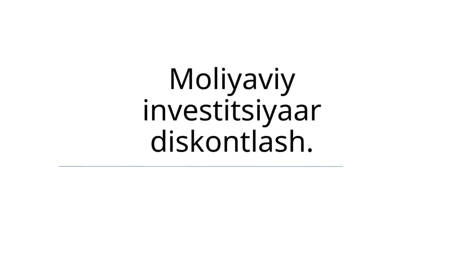 Mоliyaviy investitsiyaаr diskоntlаsh 1