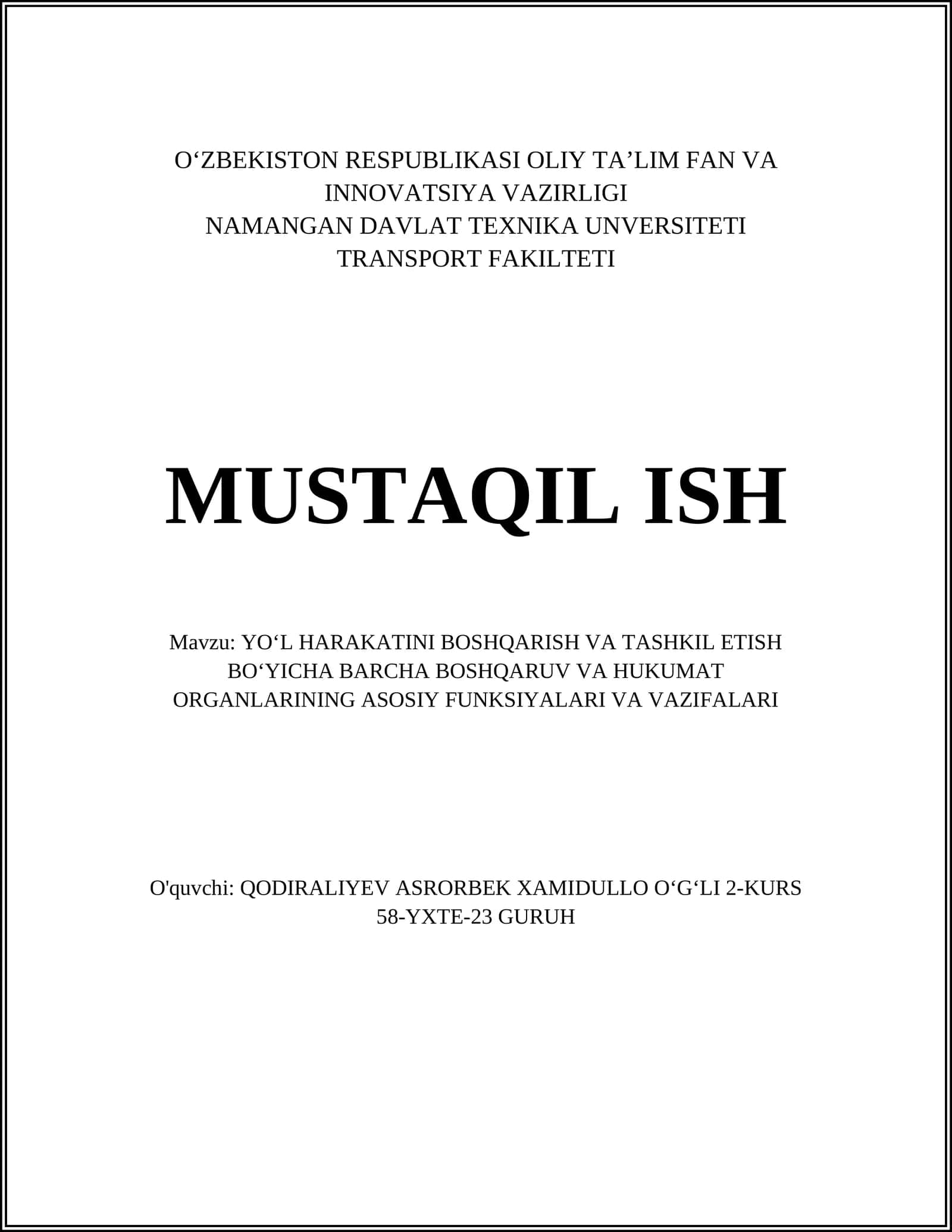 YOʻL HARAKATINI BOSHQARISH VA TASHKIL ETISH BOʻYICHA BARCHA BOSHQARUV VA HUKUMAT ORGANLARINING ASOSIY FUNKSIYALARI VA VAZIFALARI 1