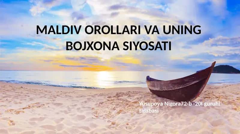 MALDIV OROLLARI VA UNING BOJXONA SIYOSATI 1