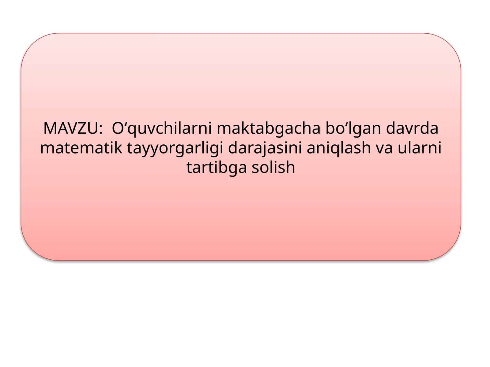 Matematika fanining o’rganishi 1