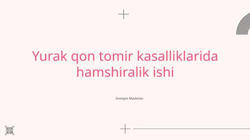Yurak qon tomir kasalliklarida hamshiralik ishi 1