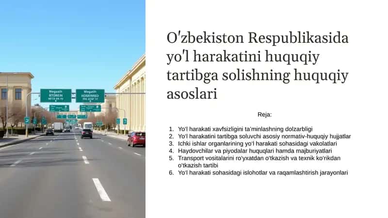 O`zbekistonda yo`l harakati huquqiy tartibga solish 1