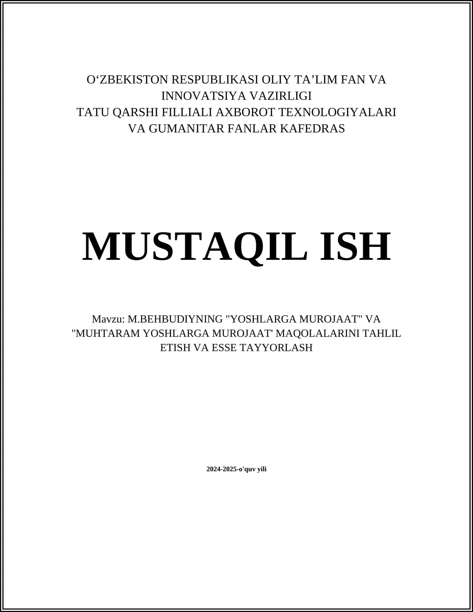 M.BEHBUDIYNING "YOSHLARGA MUROJAAT" VA "MUHTARAM YOSHLARGA MUROJAAT' MAQOLALARINI TAHLIL ETISH VA ESSE TAYYORLASH 1