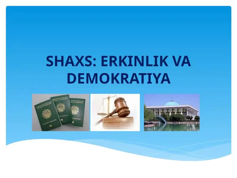 SHAXS: ERKINLIK VA DEMOKRATIYA 1