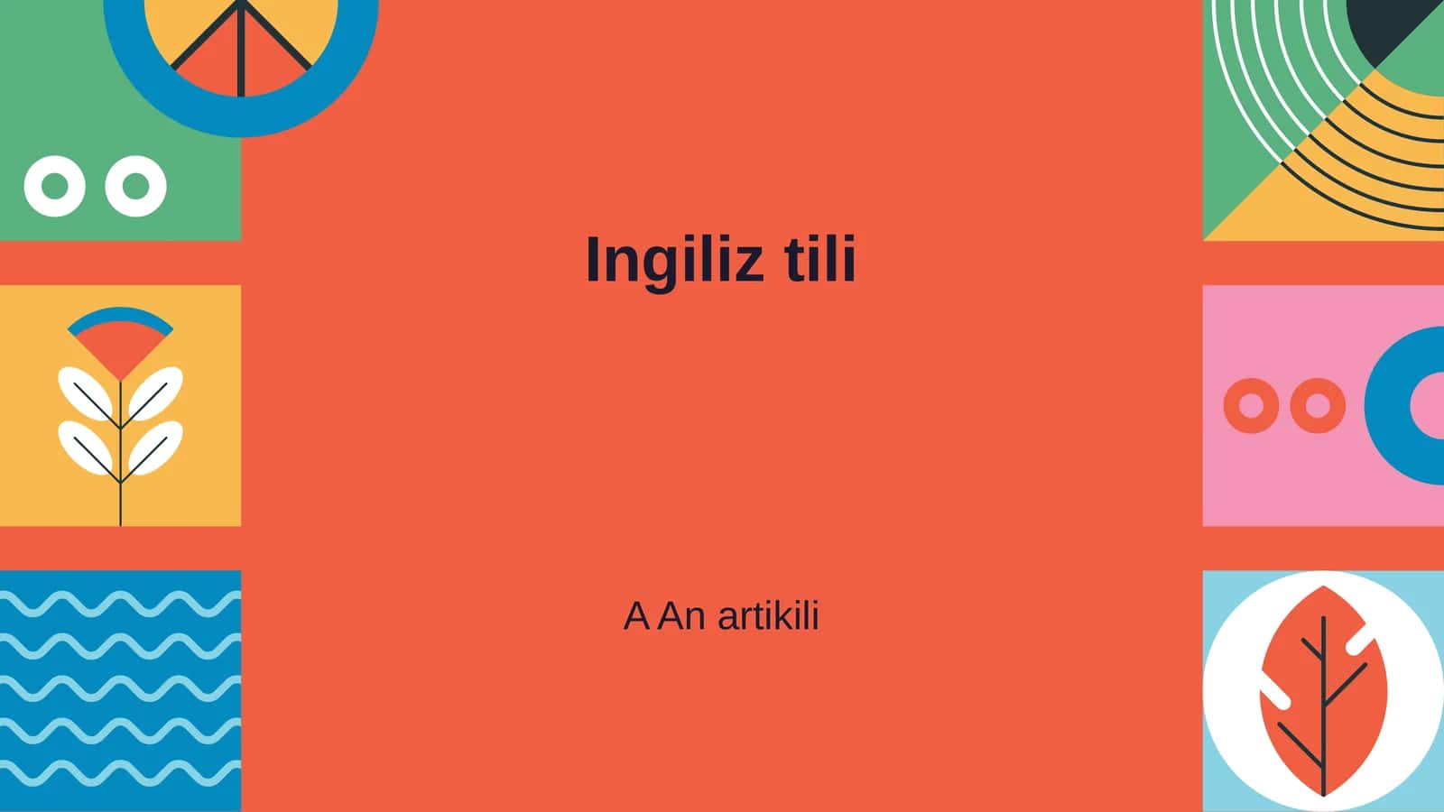 Ingiliz tili 1