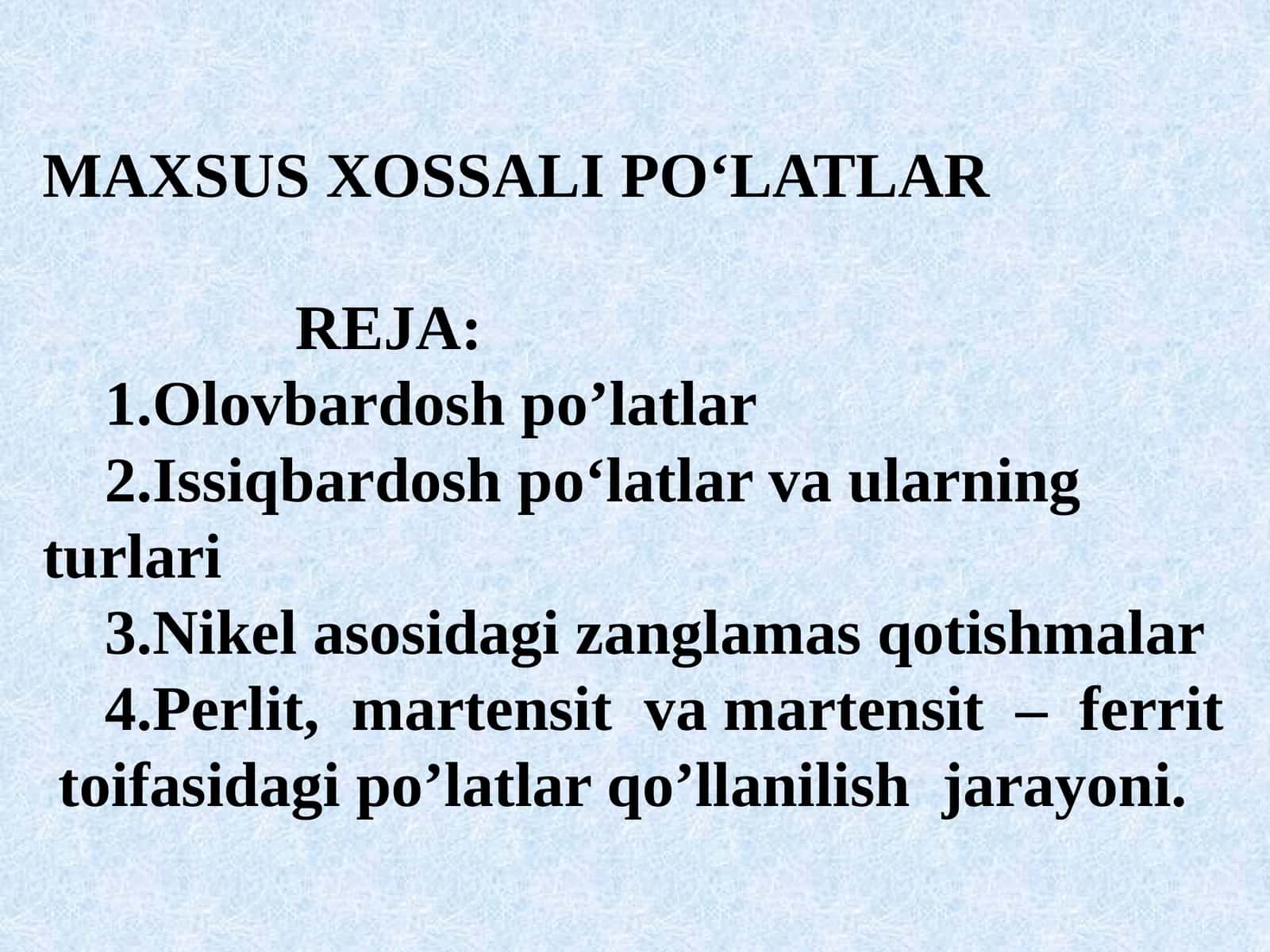 MAXSUS XOSSALI PO‘LATLAR 1