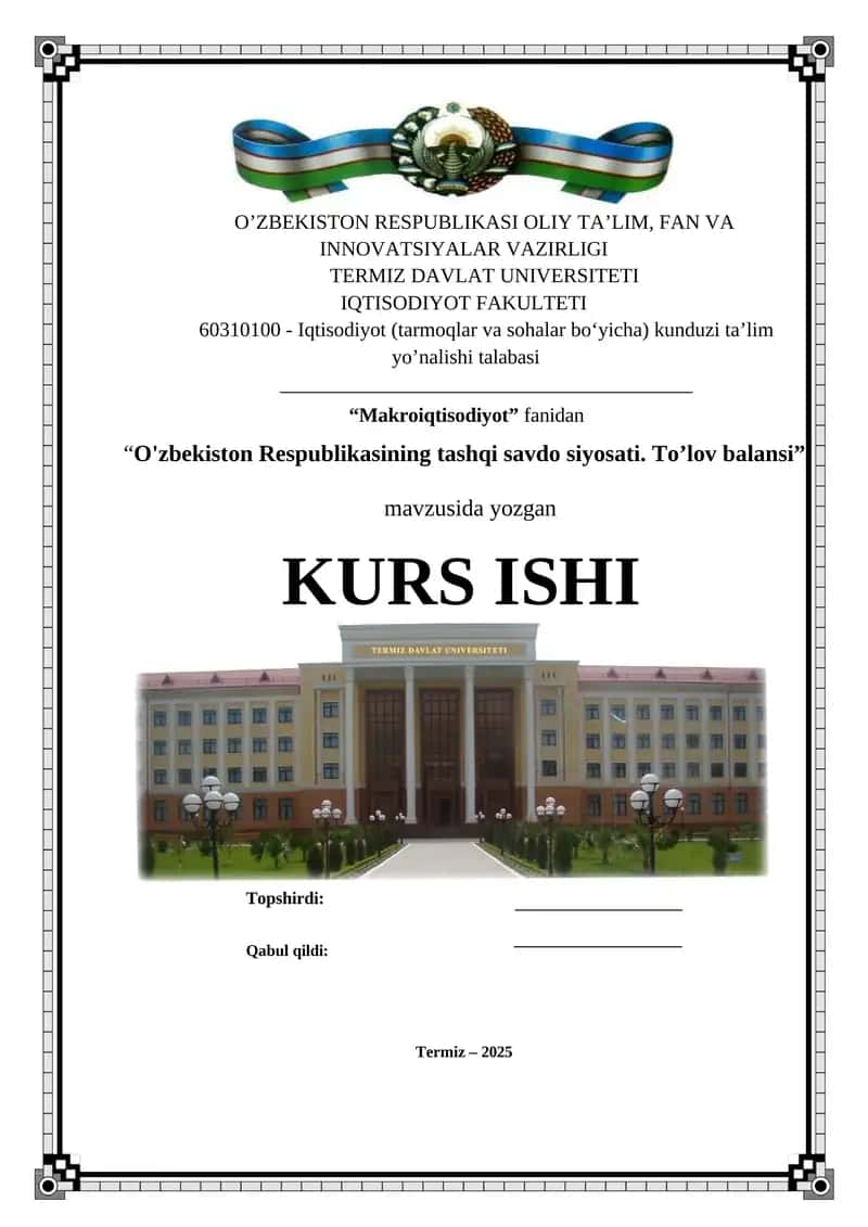 O'zbekiston Respublikasining tashqi savdo siyosati. To’lov balansi 1