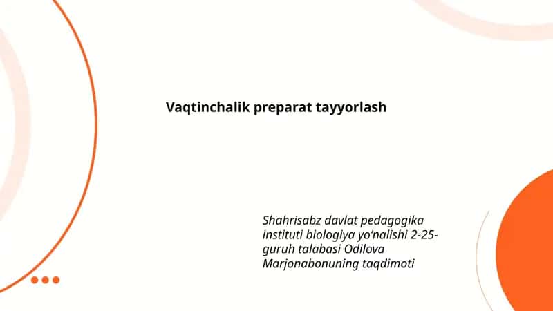 Vaqtinchalik preparat tayyorlash 1