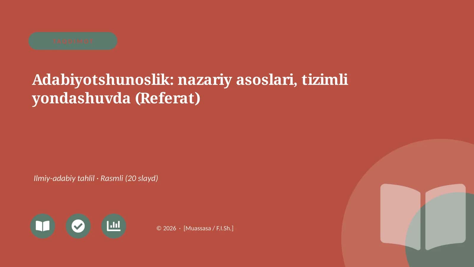 Adabiyotshunoslik: nazariy asoslari, tizimli yondashuvda (Referat) 1