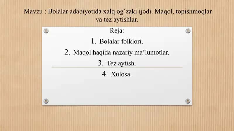 Bolalar adabiyotida xalq og‘zaki ijodi. Maqol, topishmoqlar va tez aytishlar 1