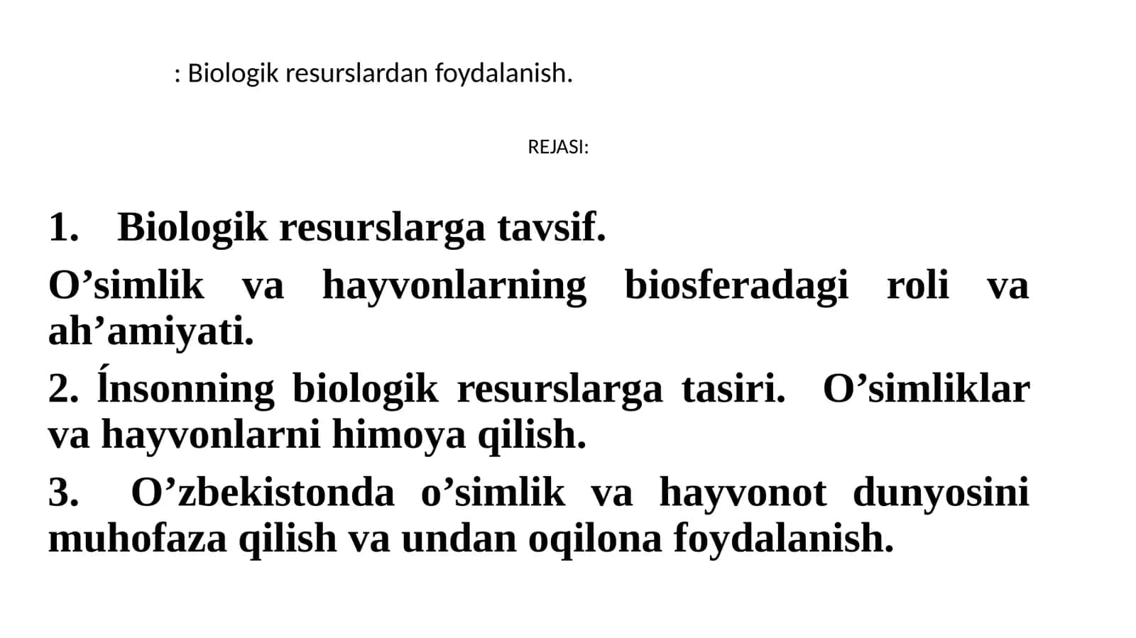 Biologik resurslardan foydalanish 1