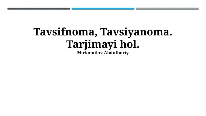 Tavsifnoma, Tavsiyanoma 1