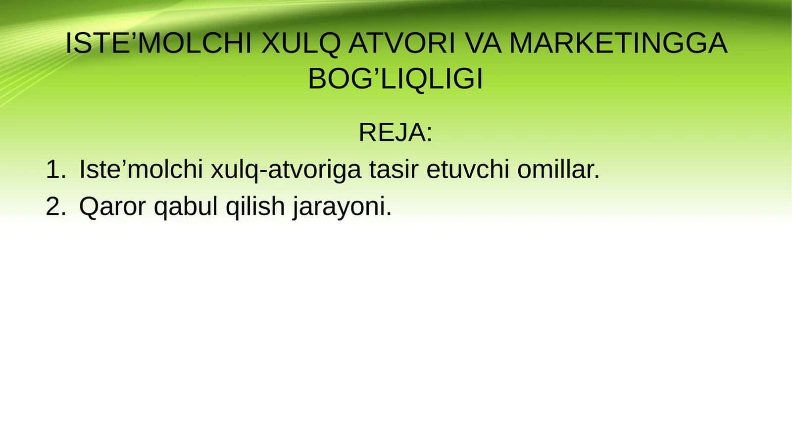 ISTE’MOLCHI XULQ ATVORI VA MARKETINGGA BOG’LIQLIGI 1