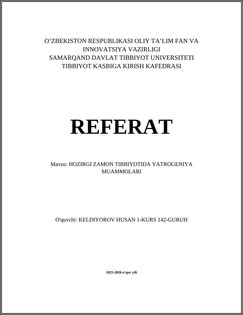 HOZIRGI ZAMON TIBBIYOTIDA YATROGENIYA MUAMMOLARI 1
