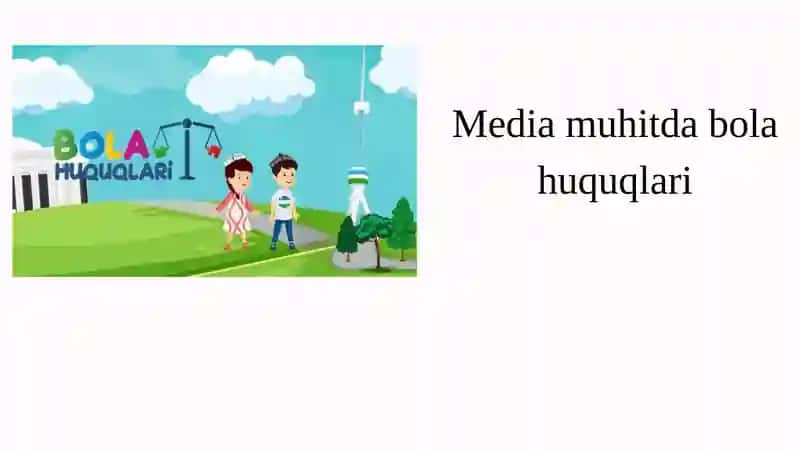 Media muhitda bola huquqlari