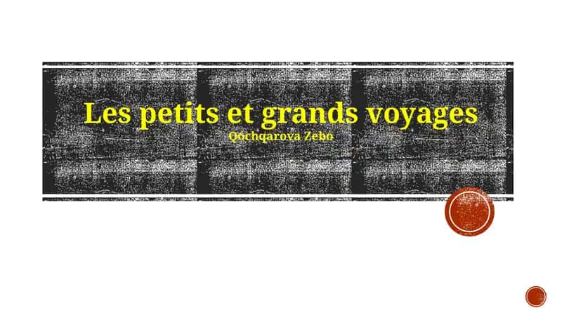 Les petits et grands voyages 1