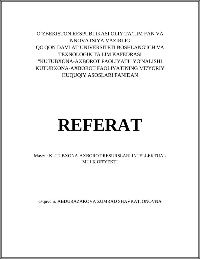 KUTUBXONA-AXBOROT RESURSLARI INTELLEKTUAL MULK OB'YEKTI 1