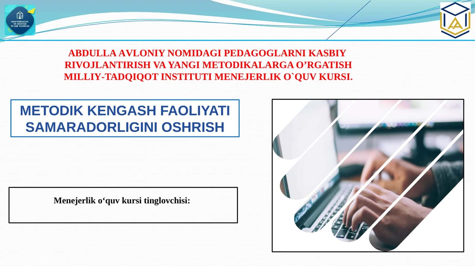 METODIK KENGASH FAOLIYATI SAMARADORLIGINI OSHRISH 1