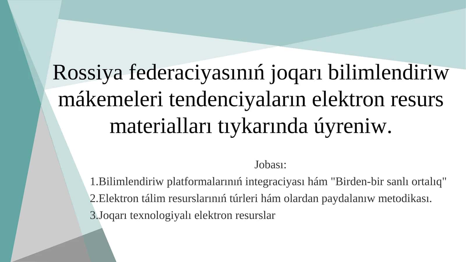 Rossiya federaciyasinin joqari bilimlendiriw mekemeleri tendenciyalari 1