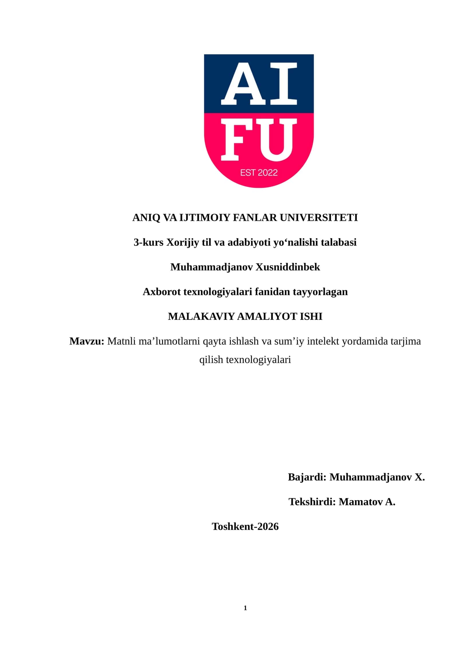 Matnli ma’lumotlarni qayta ishlash va sum’iy intelekt yordamida tarjima qilish texno 1