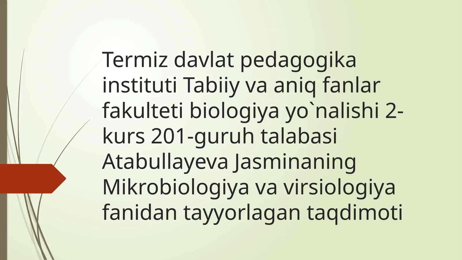 Mikrobiologiya va virsiologiya fanlari 1